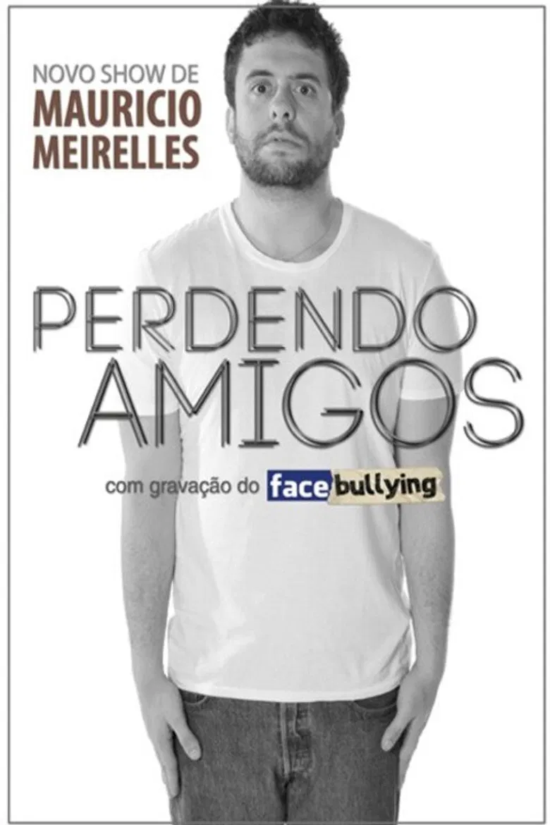 Mauricio Meirelles: Perdendo Amigos (LIVE AT ACRE) poster background