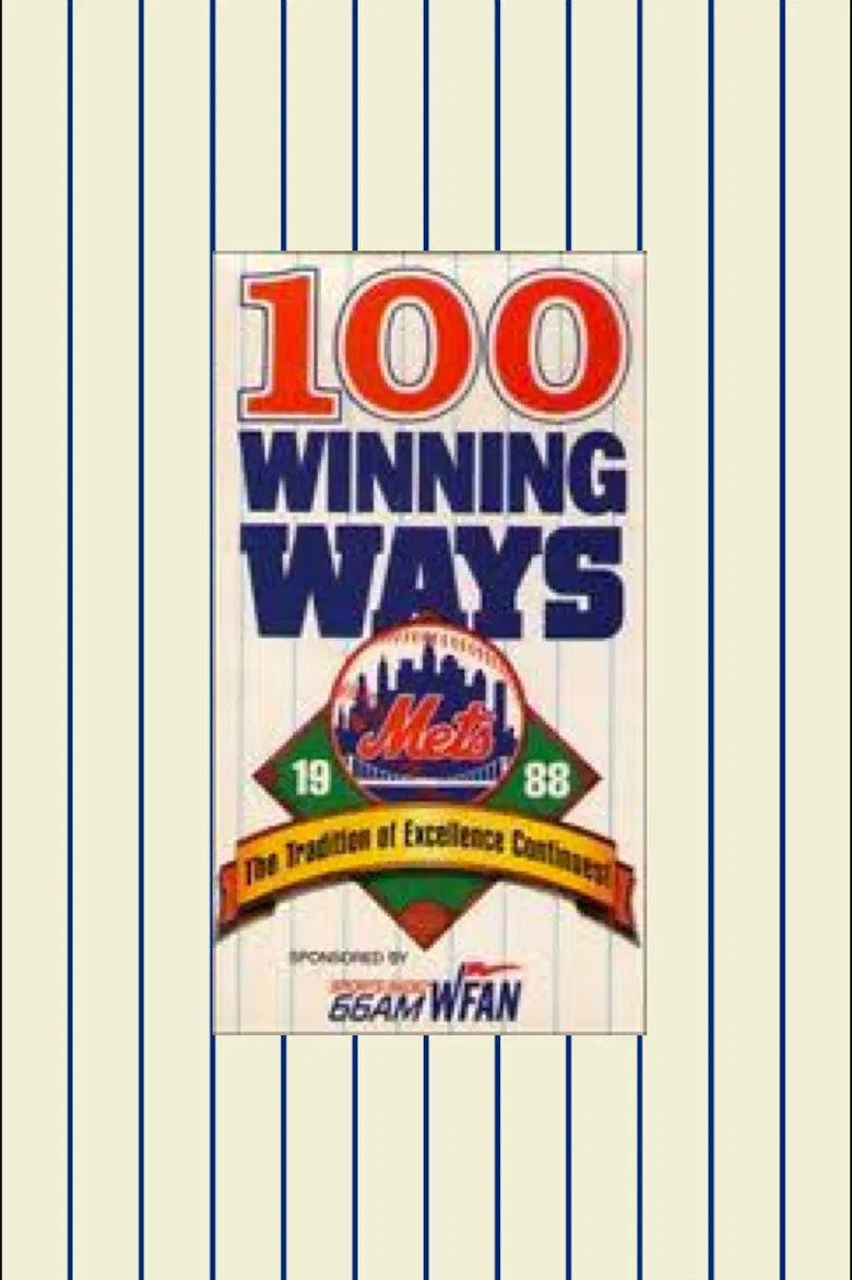 1988 Mets: 100 Winning Ways, The Tradition of Excellence Continues poster background