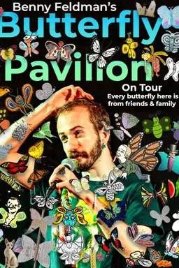 Early Version of Benny Feldman's Butterfly Pavilion poster background