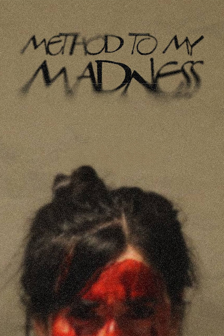 Method to My Madness poster background