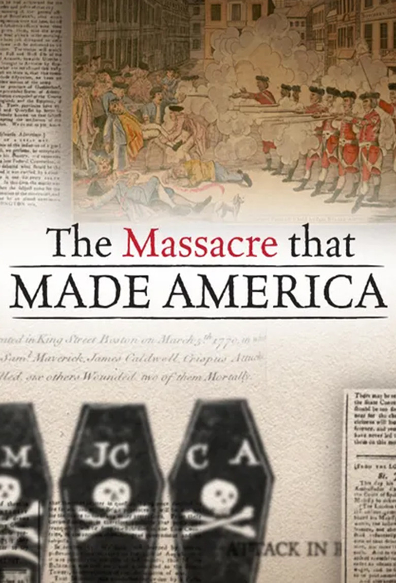 The Massacre That Made America poster background