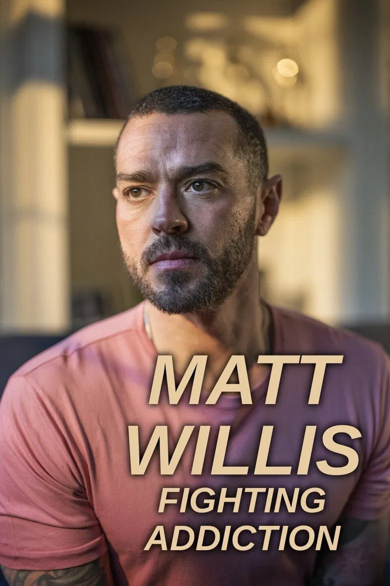 Matt Willis: Fighting Addiction poster background
