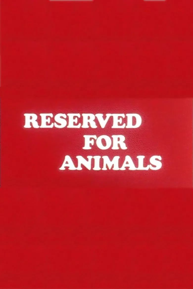 Reserved for Animals poster background