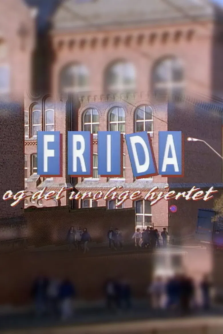 Frida og det urolige hjertet poster background