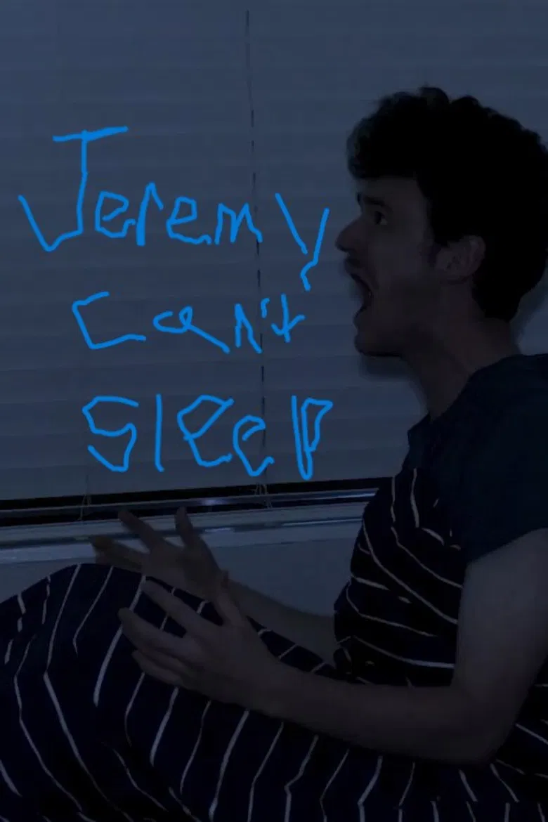 Jeremy Can’t Sleep poster background