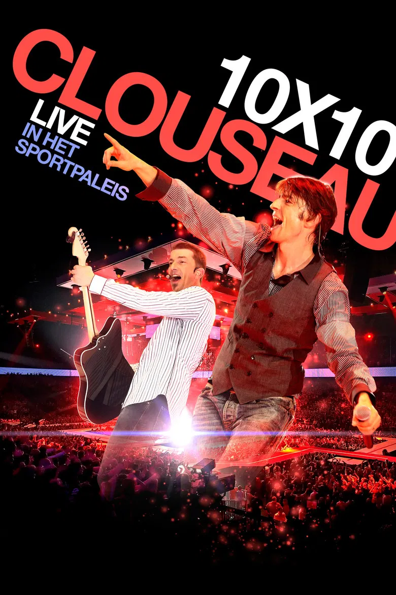 Clouseau: 10x10 - Live in het Sportpaleis poster background