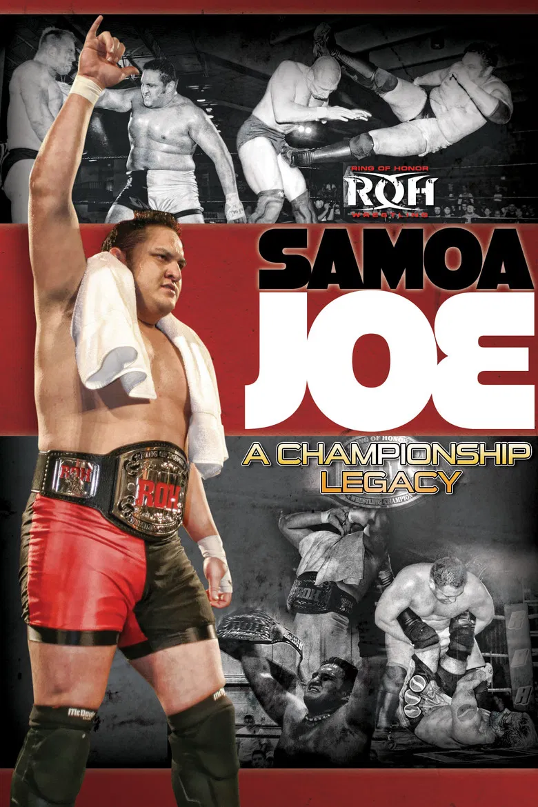 Samoa Joe: A Championship Legacy poster background