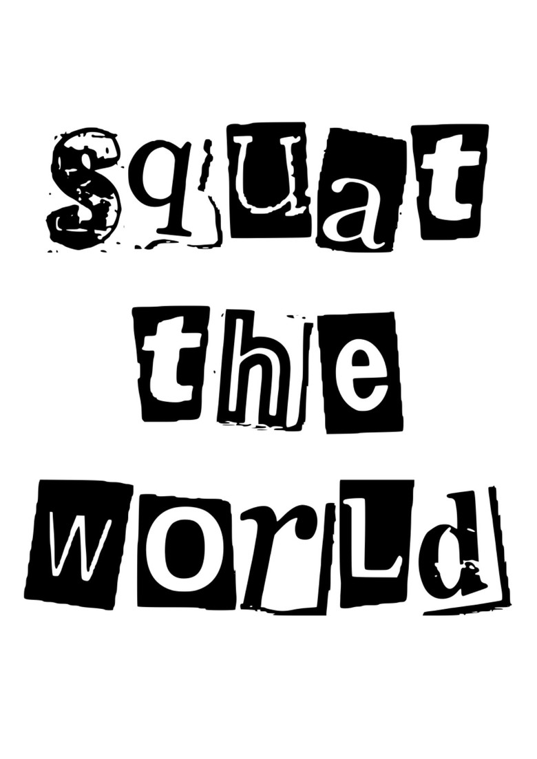 SQUAT THE WORLD poster background