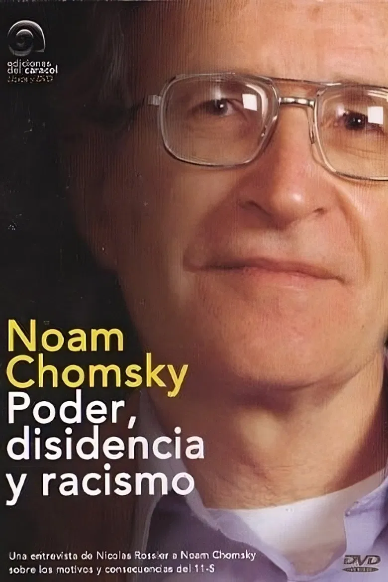 On Power, Dissent, and Racism: A Discussion with Noam Chomsky poster background