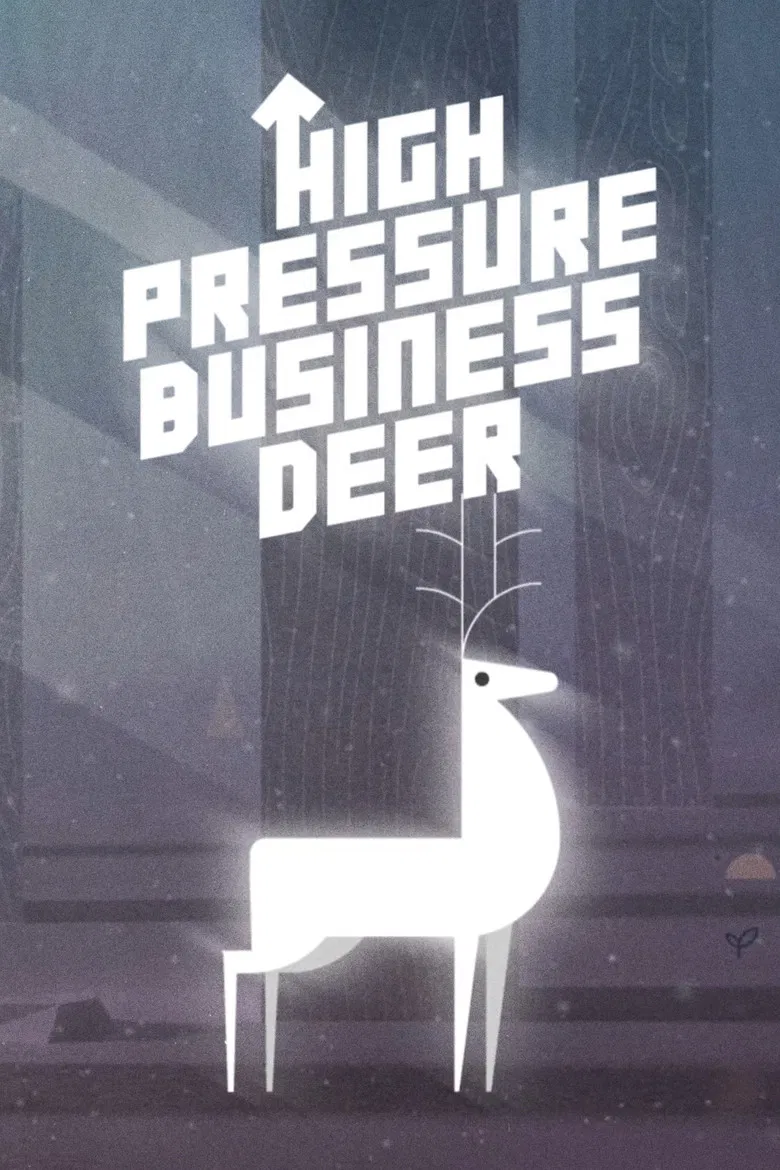 High Pressure Business Deer! poster background