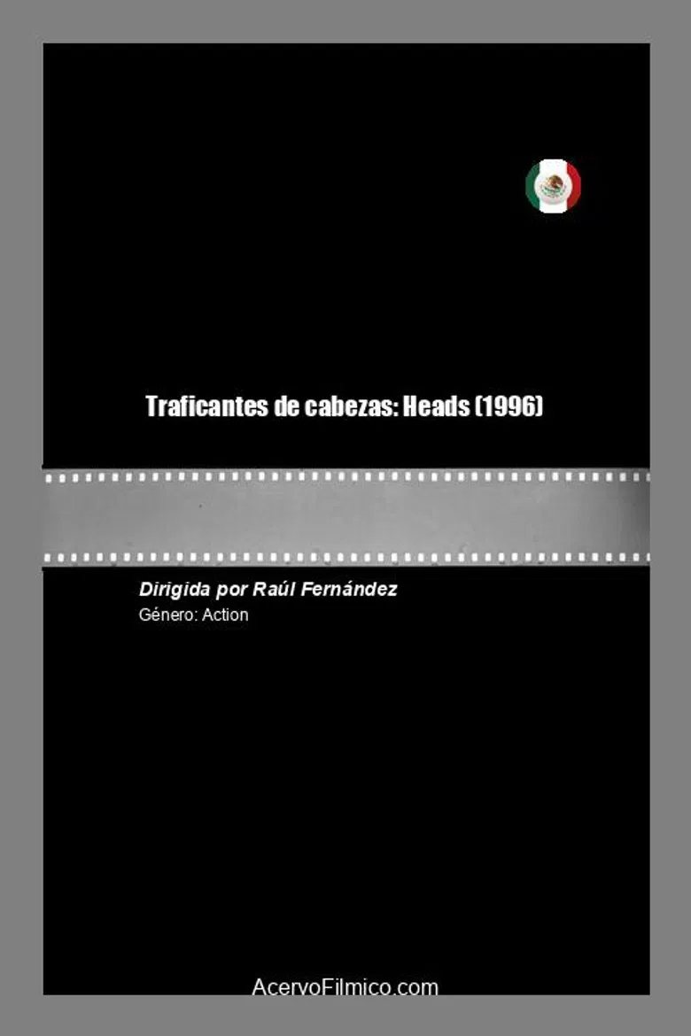 Traficantes de cabezas: Heads poster background