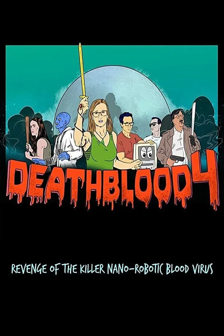 Death Blood 4: Revenge of the Killer Nano-Robotic Blood Virus poster background