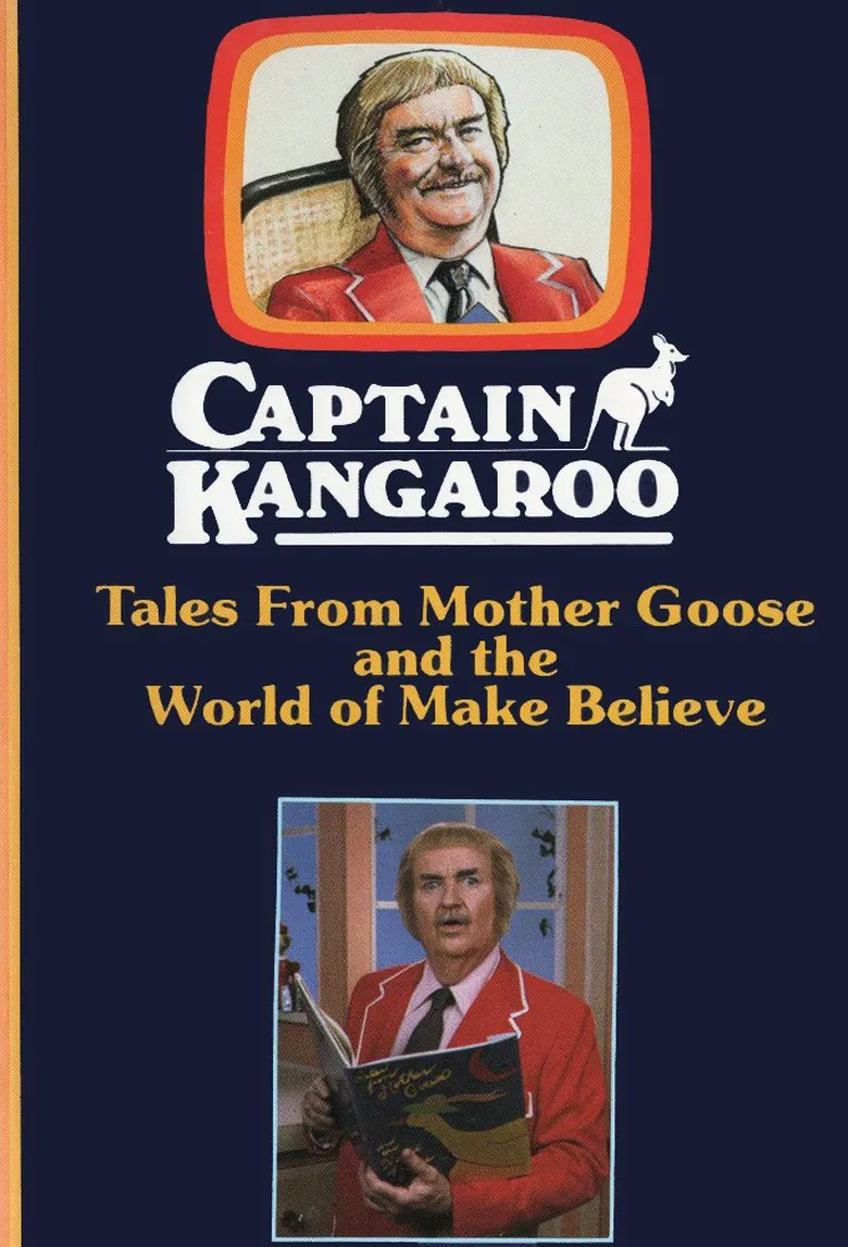 Captain Kangaroo: Tales From Mother Goose and the World of Make Believe poster background
