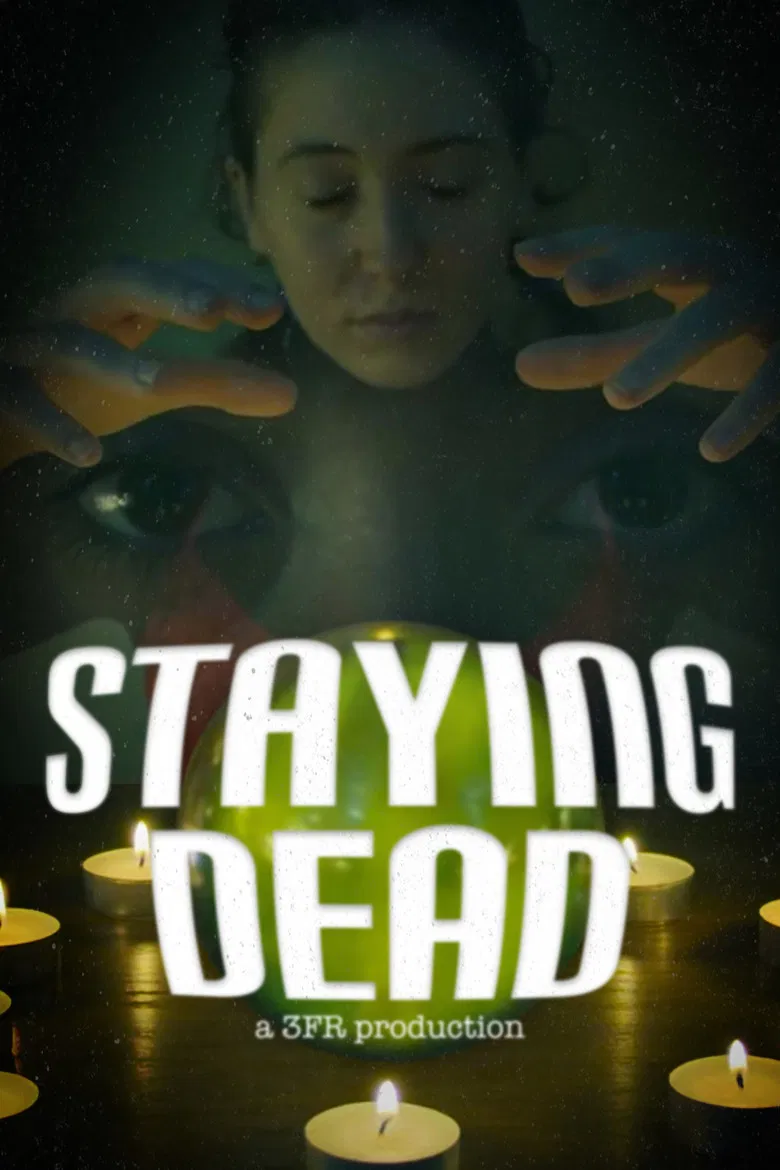 Staying Dead poster background