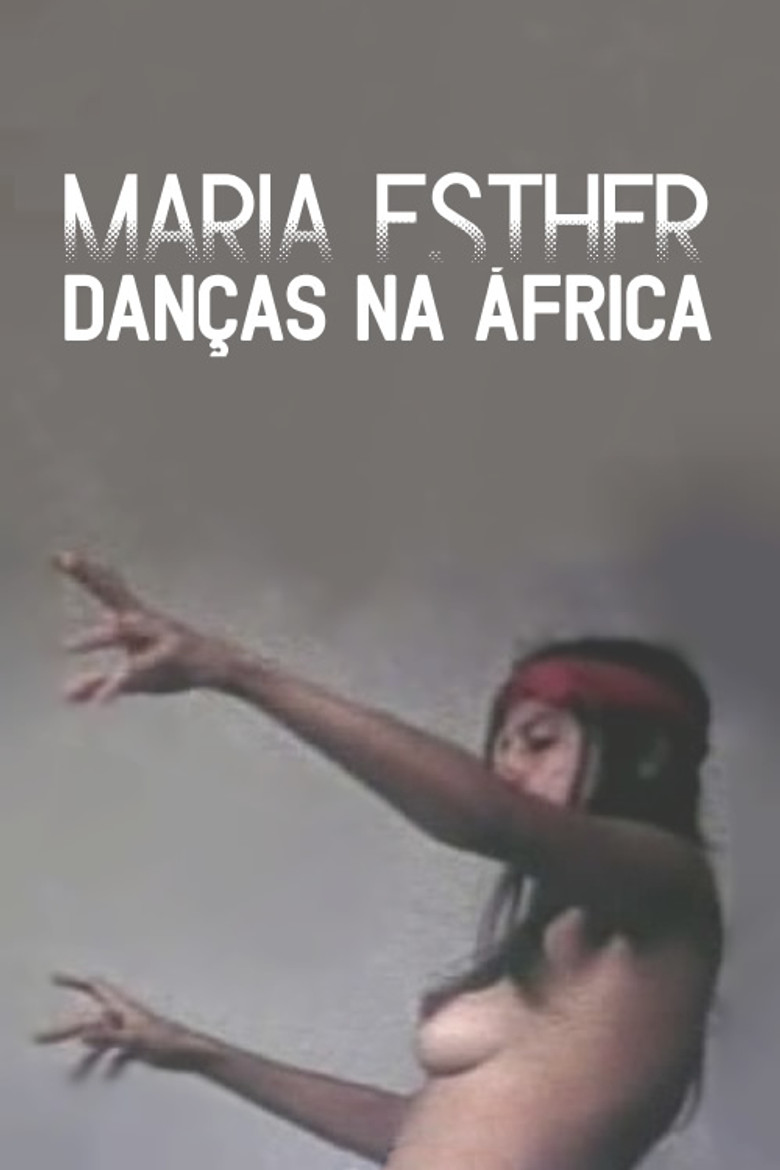 Maria Esther: Danças Na África poster background