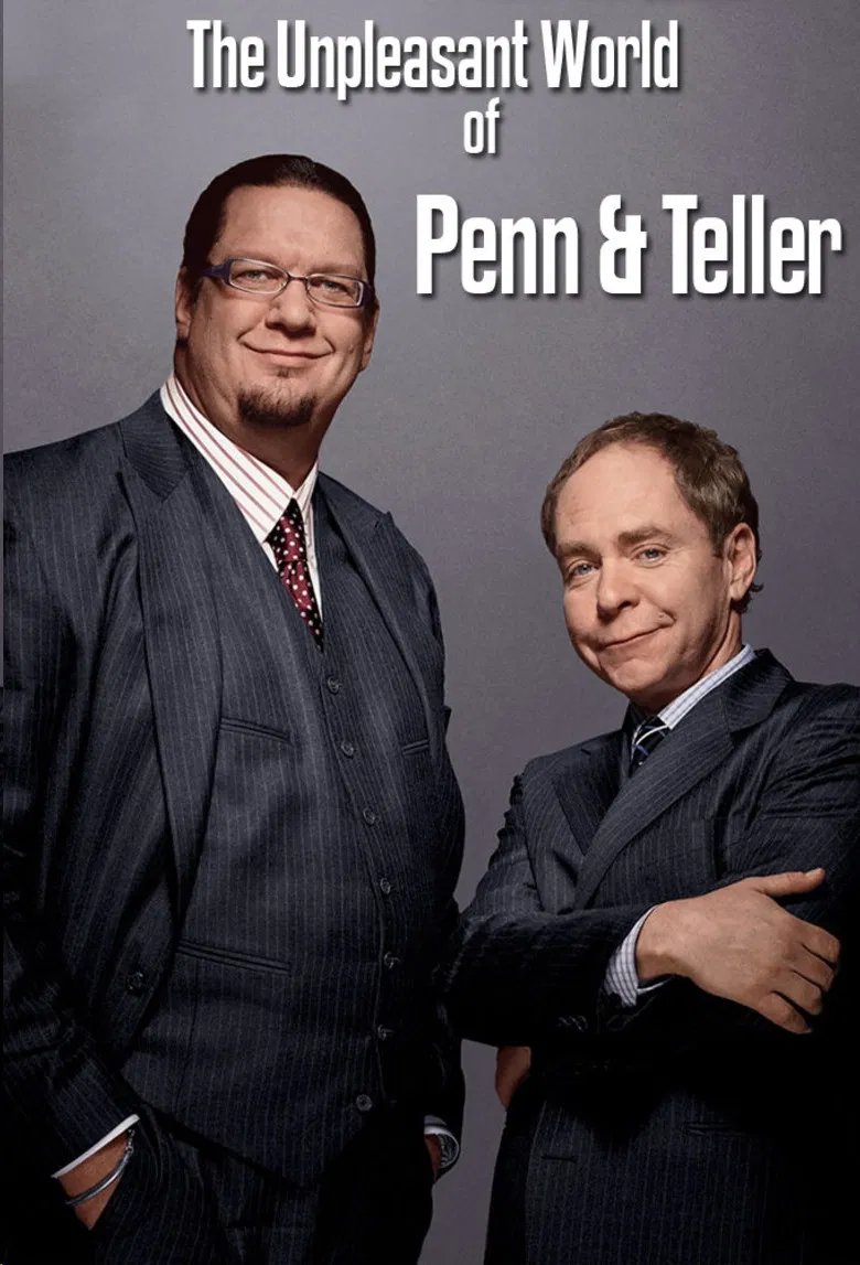 The Unpleasant World of Penn & Teller poster background