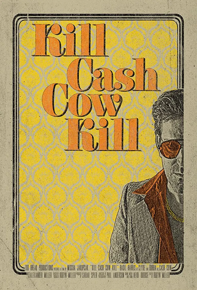 Kill Cash Cow Kill poster background