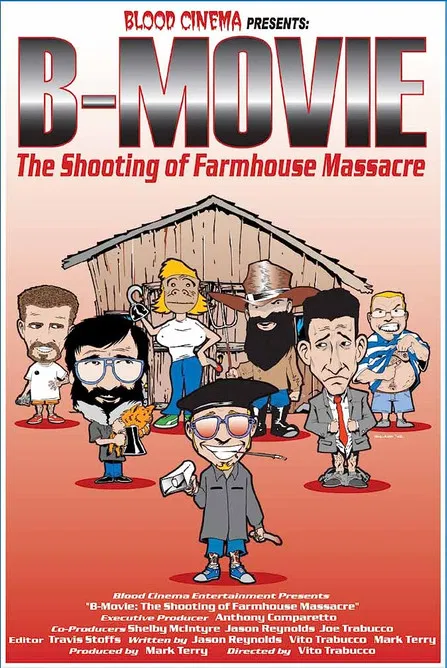 B-Movie: The Shooting of 'Farmhouse Massacre' poster background
