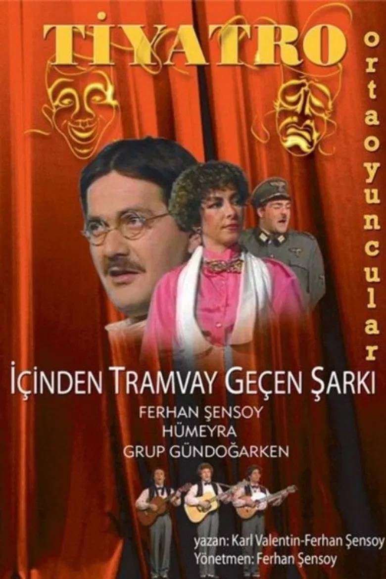 İçinden Tramvay Geçen Şarkı poster background