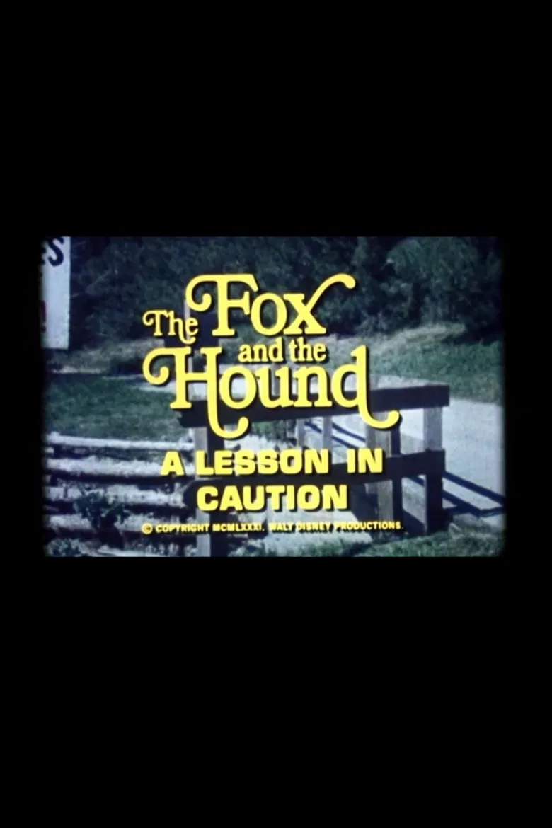 The Fox and the Hound: A Lesson in Caution poster background