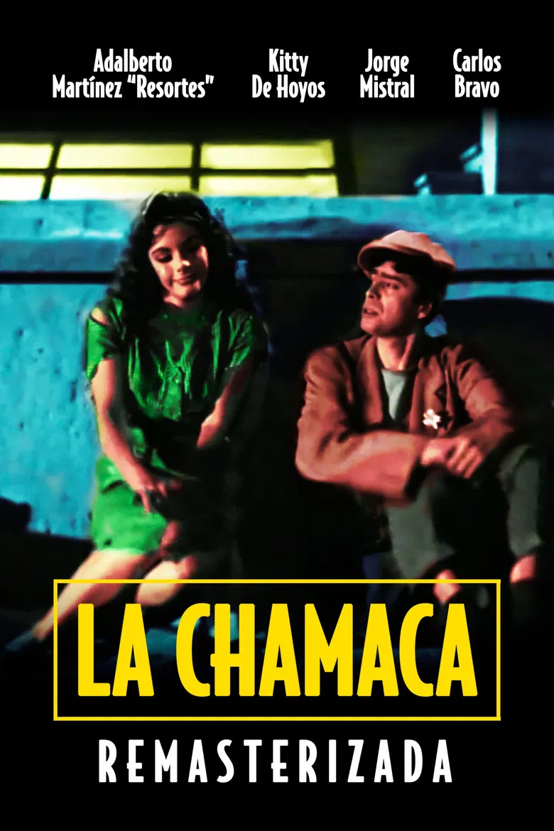 La chamaca poster background