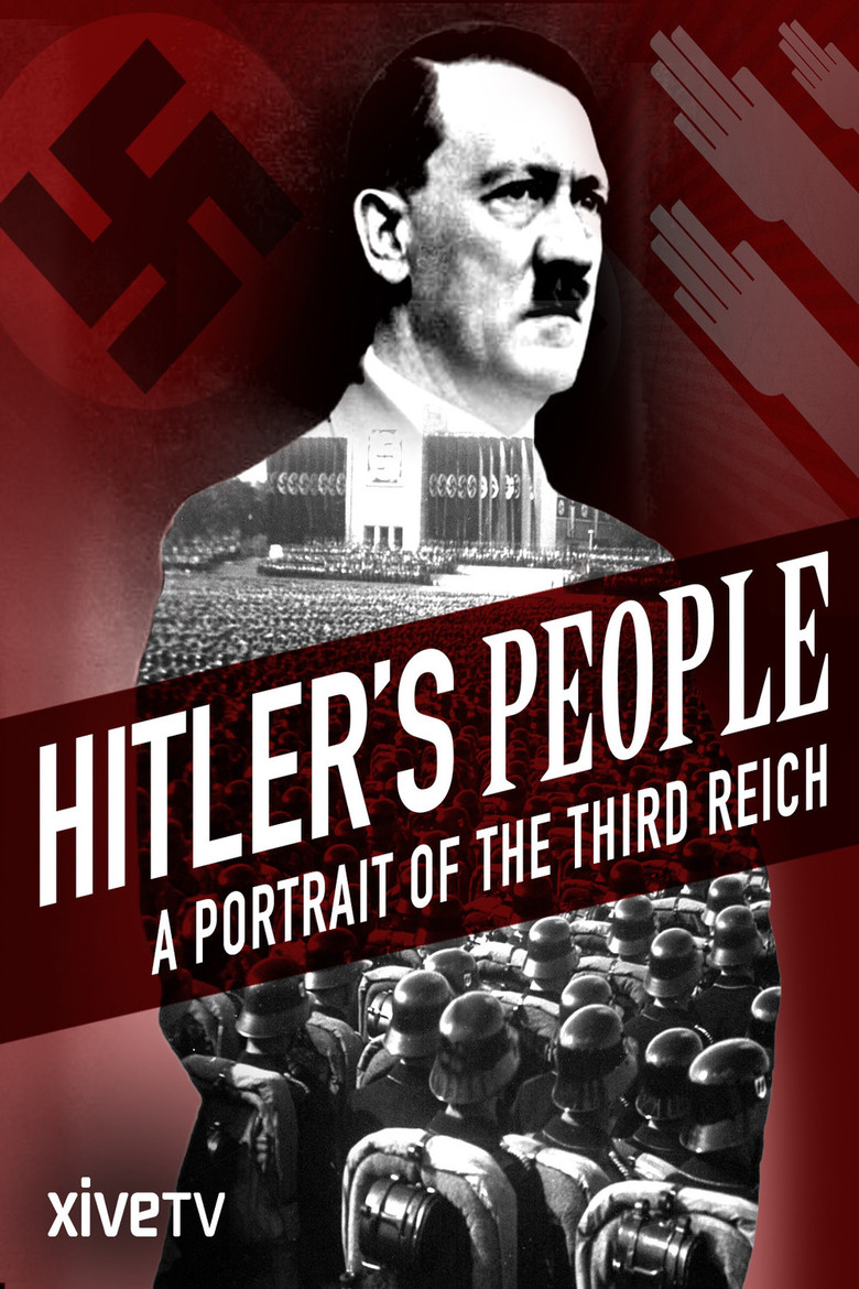 Hitler's People: A Portrait of the Third Reich poster background