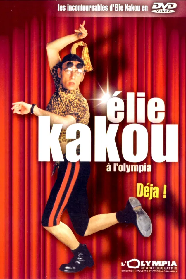 Élie Kakou à l'Olympia : Déjà ! poster background