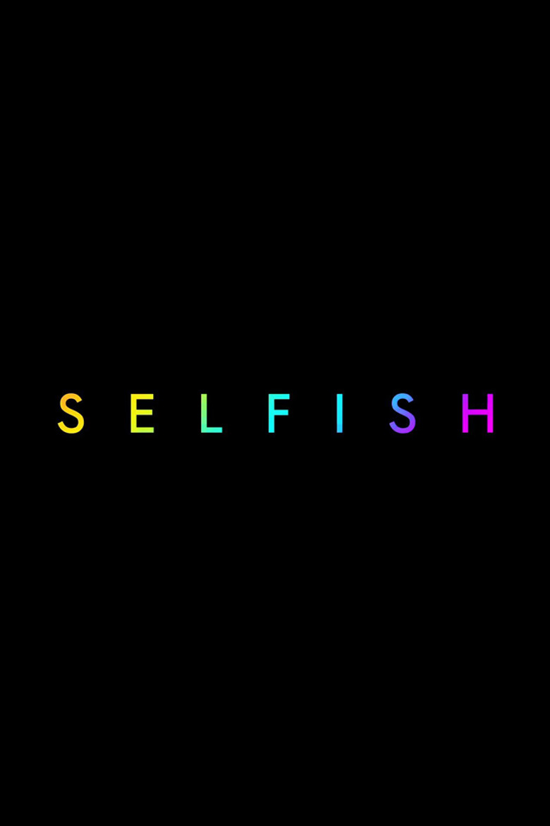 Selfish poster background