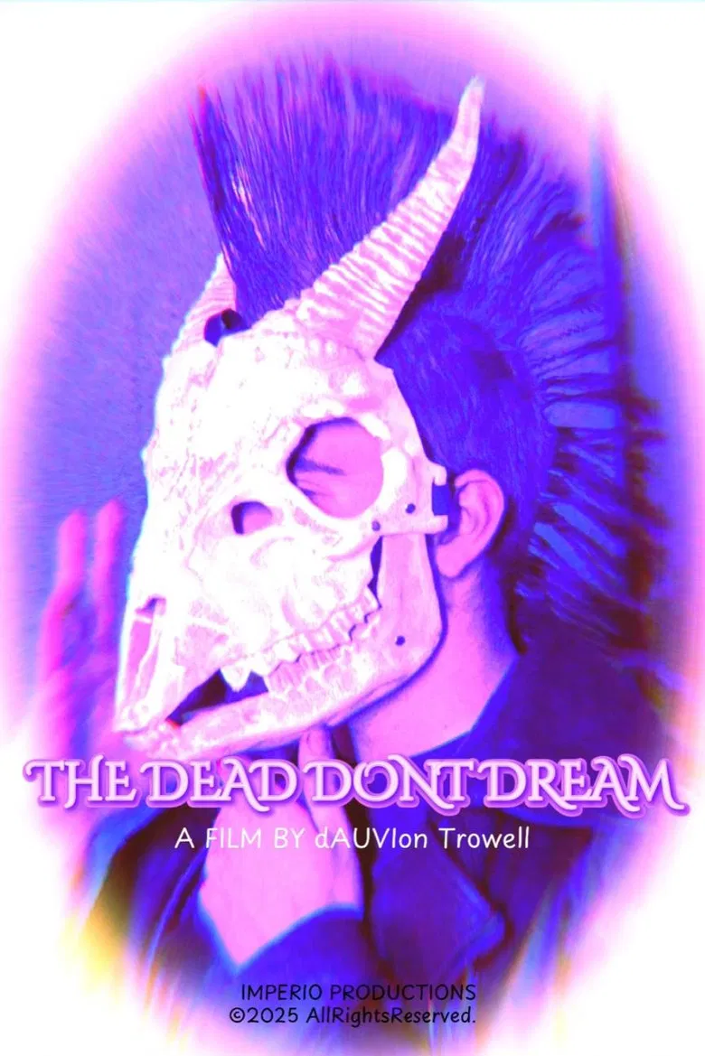 THE DEAD DONT DREAM poster background