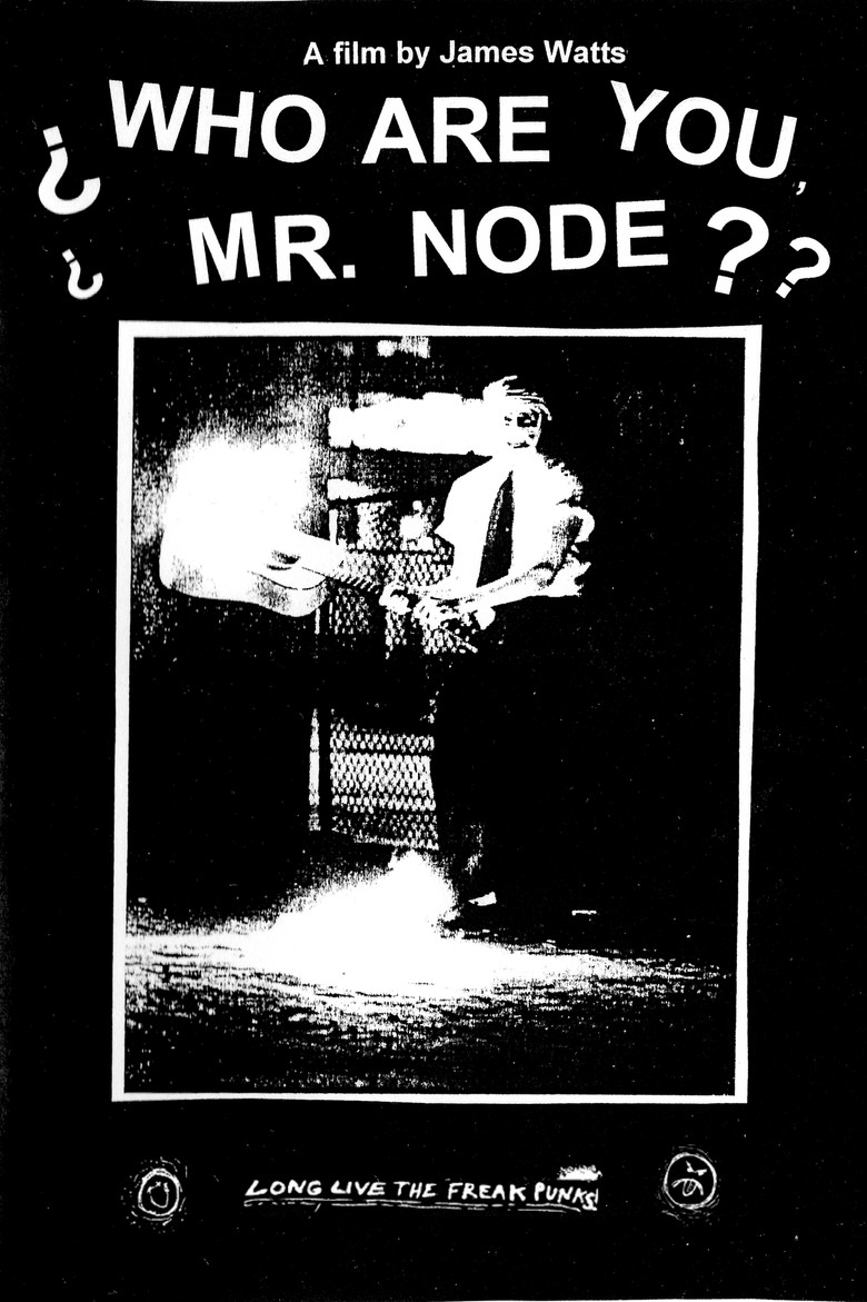 Who Are You Mr. Node? poster background