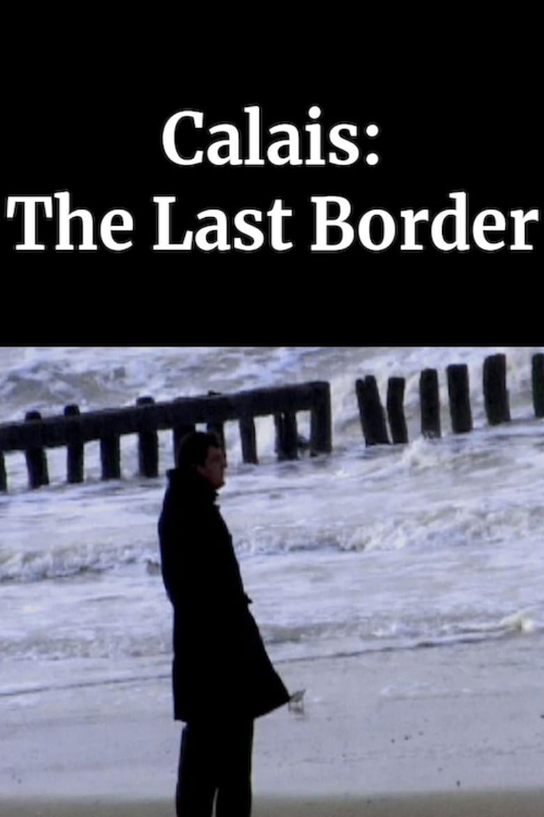 Calais: The Last Border poster background