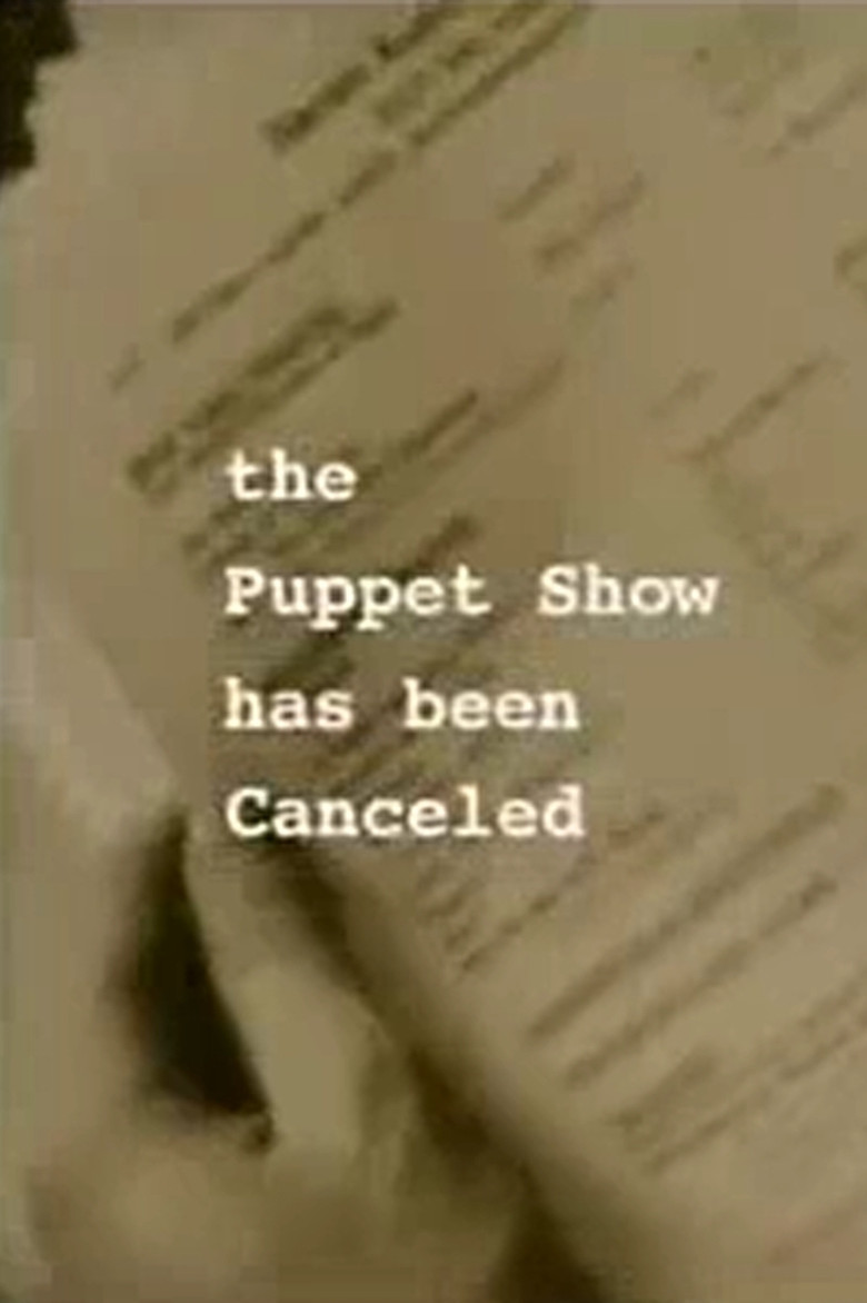 The Puppet Show Has Been Canceled poster background