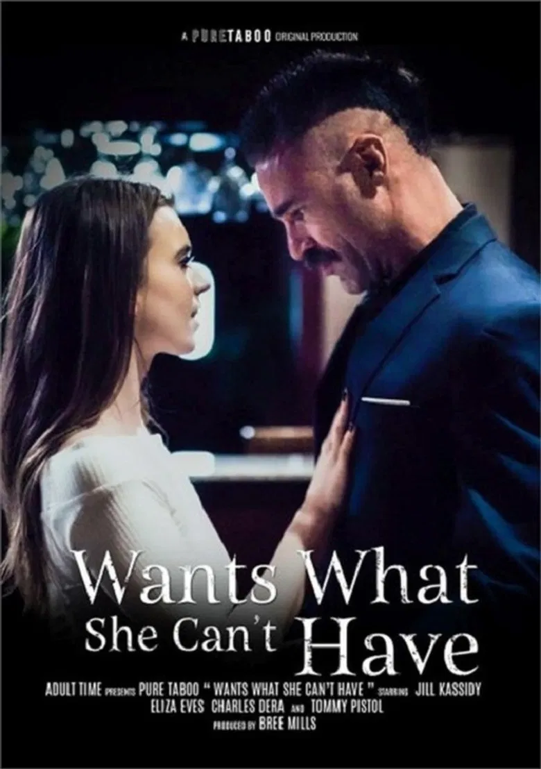 Wants What She Can't Have poster background