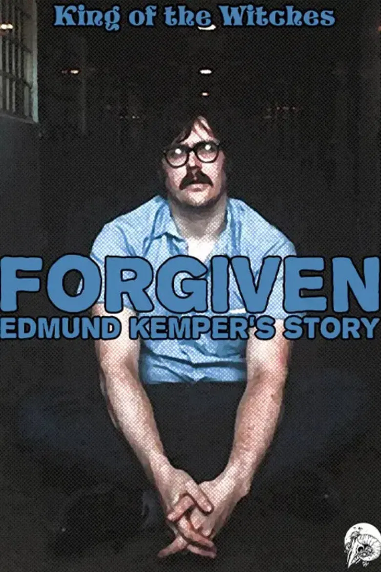 Forgiven: Edmund Kemper's Story poster background