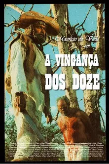 A Vingança dos Doze poster background