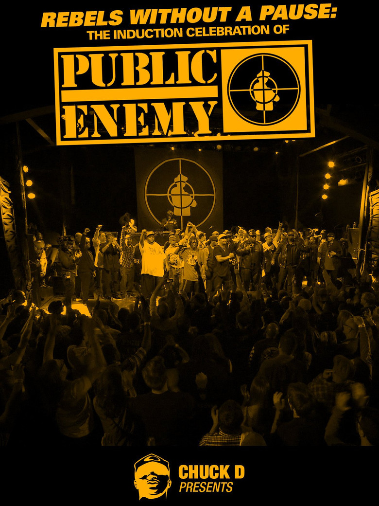 Rebels Without a Pause: The Induction Celebration of Public Enemy poster background