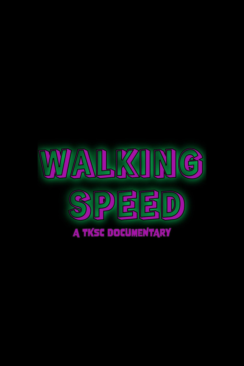 Walking Speed poster background