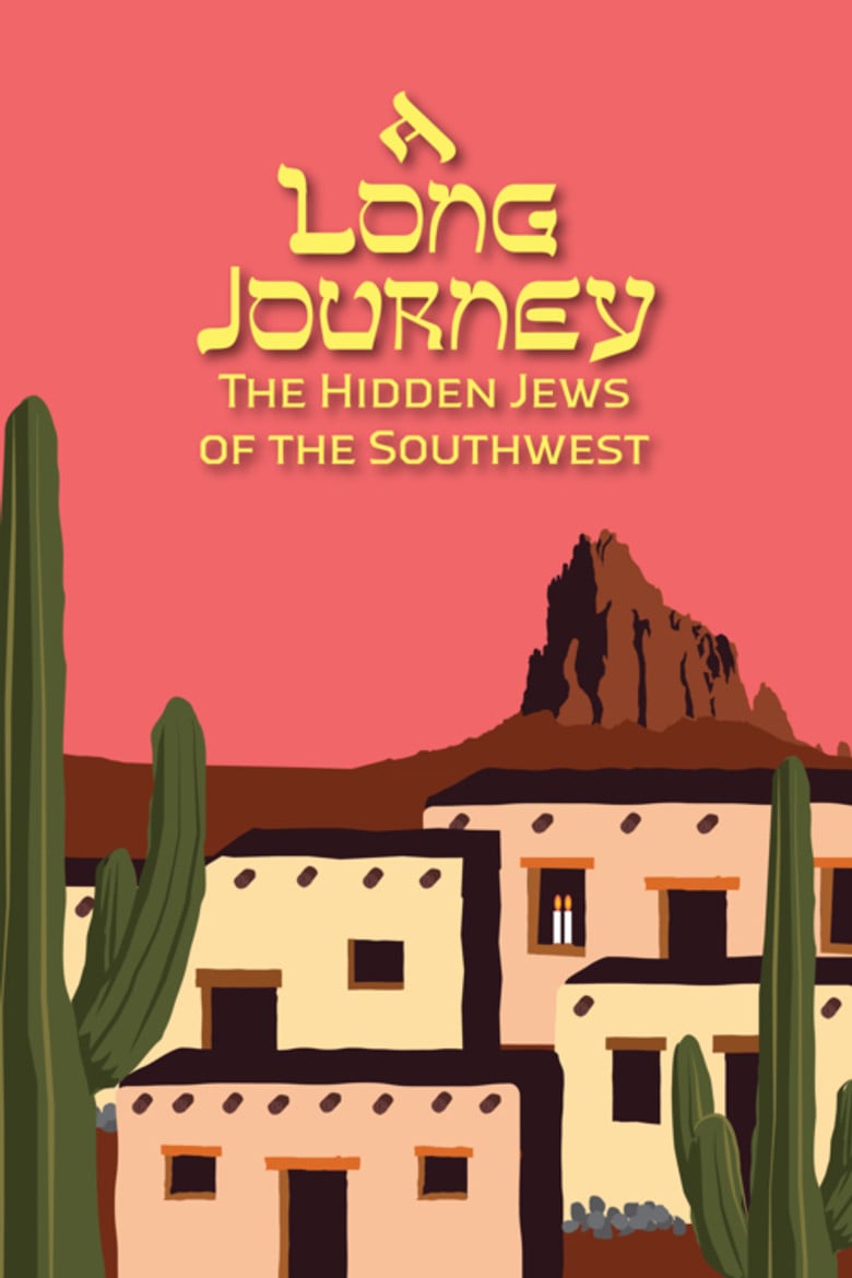 A Long Journey: The Hidden Jews of the Southwest poster background
