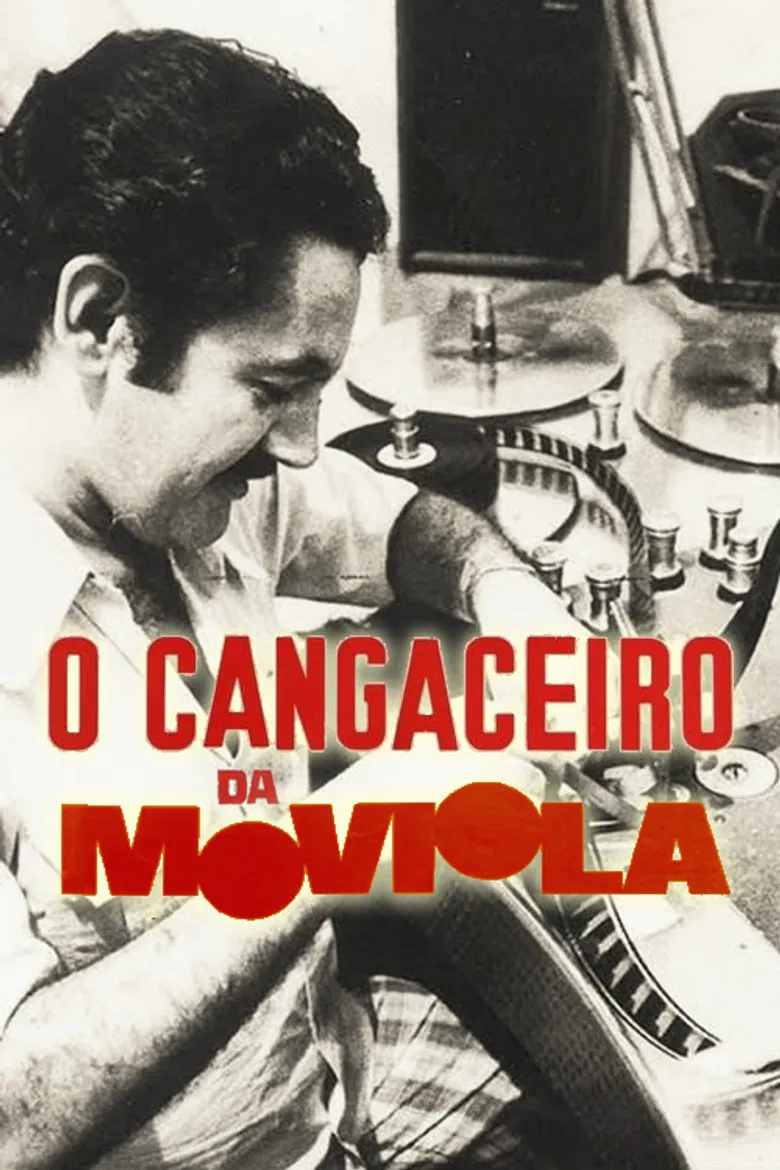 O Cangaceiro da Moviola poster background
