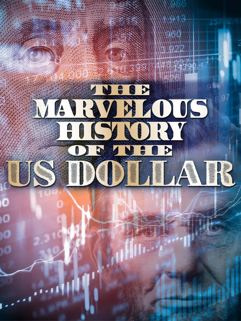 The Fabulous Story of U.S. Dollar poster background