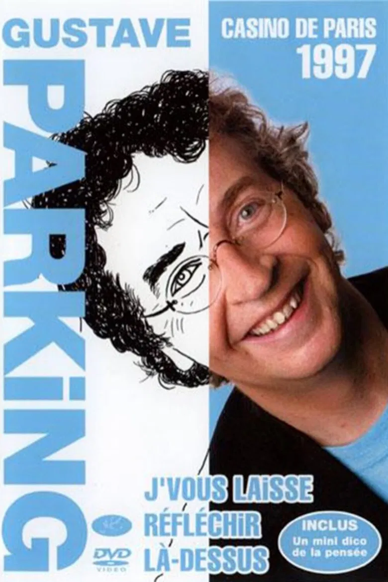 Gustave Parking - Je vous laisse réfléchir là-dessus poster background