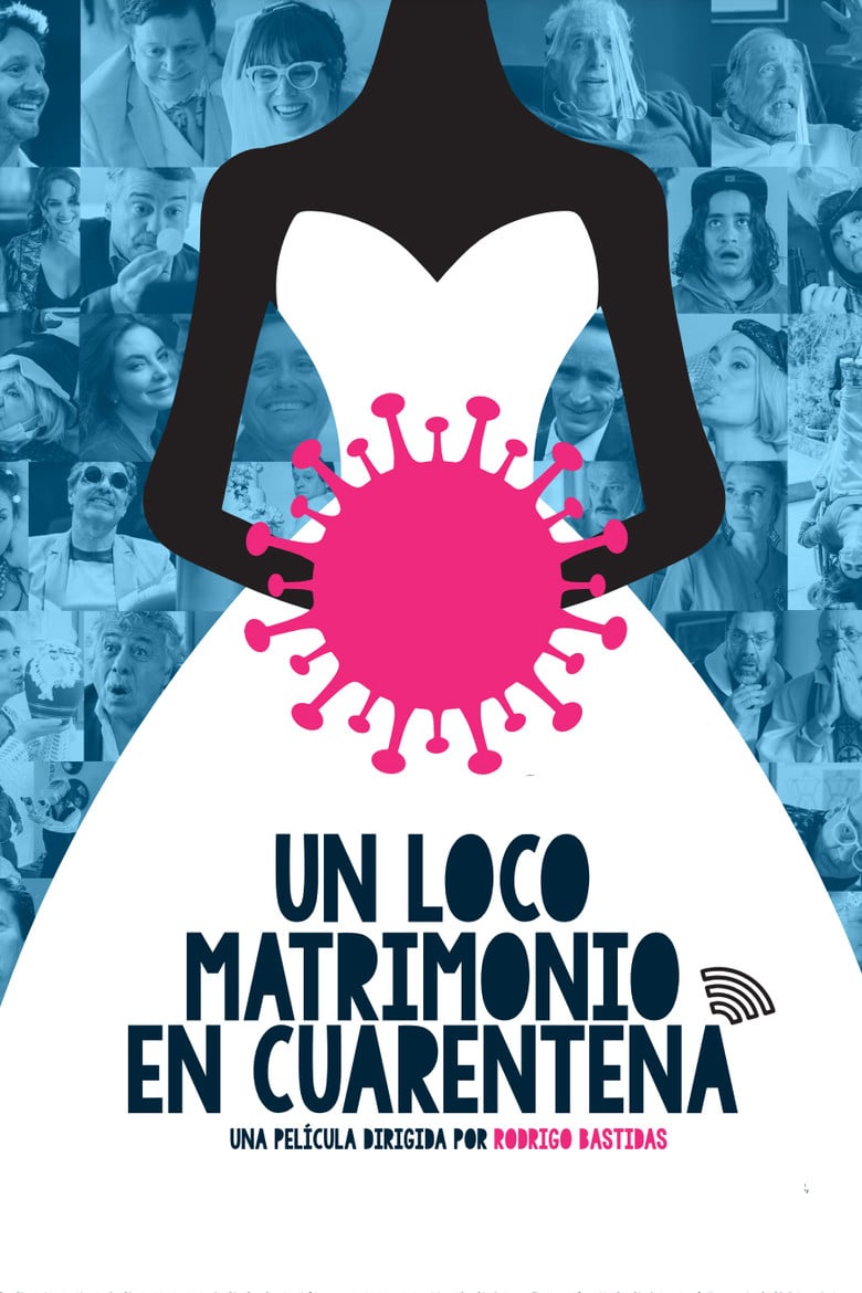 Un loco matrimonio en cuarentena poster background