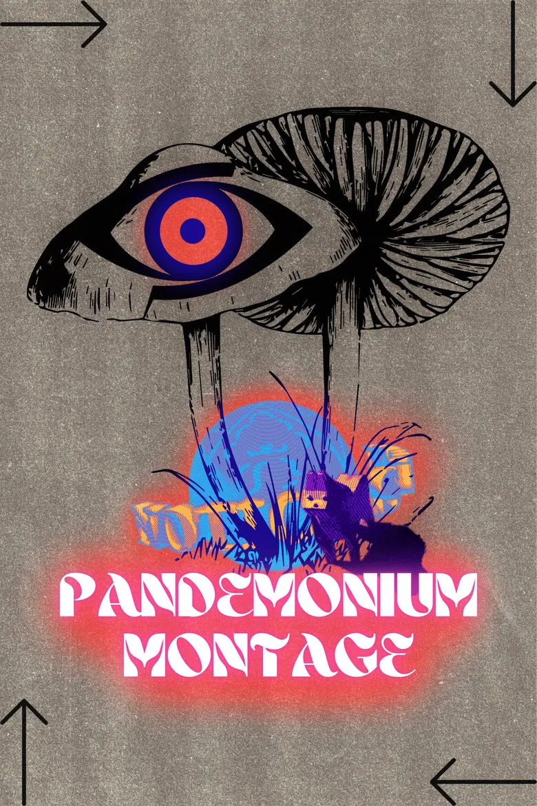 PANDEMONIUM MONTAGE poster background