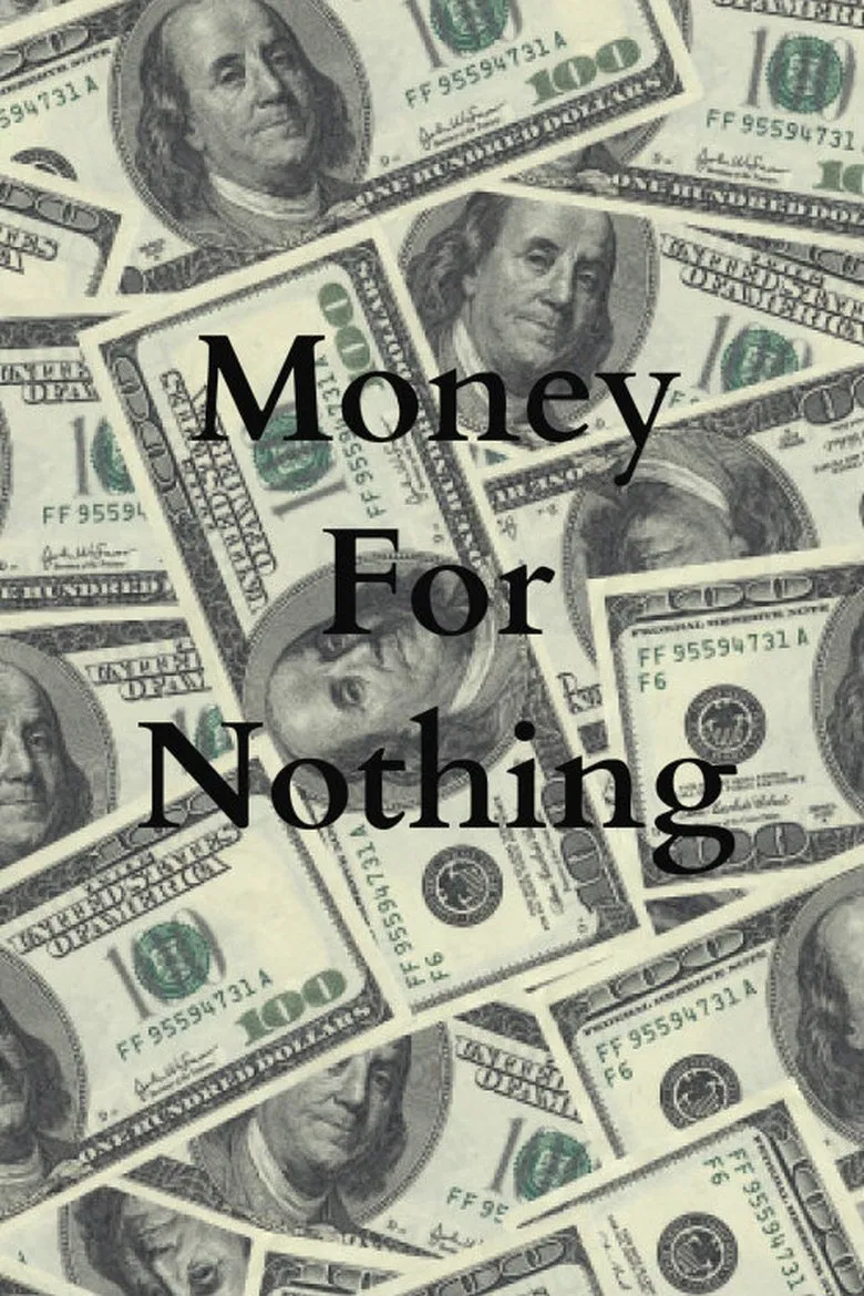 Money For Nothing poster background