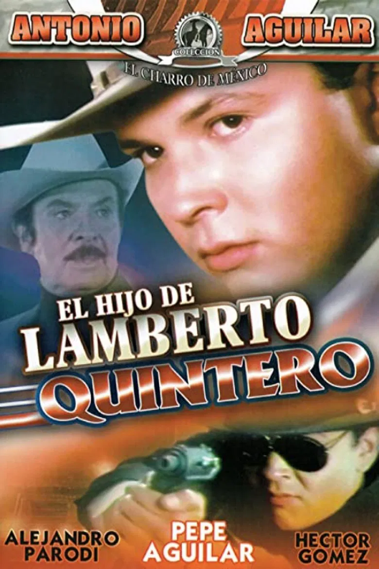 El hijo de Lamberto Quintero poster background