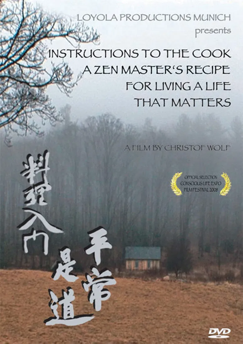 Instructions to the Cook: A Zen Master's Recipe for Living a Life That Matters poster background