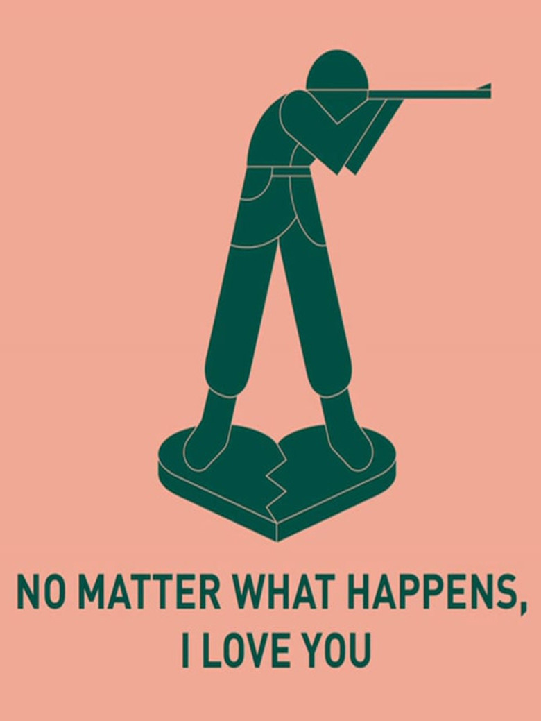 No Matter What Happens, I Love You poster background