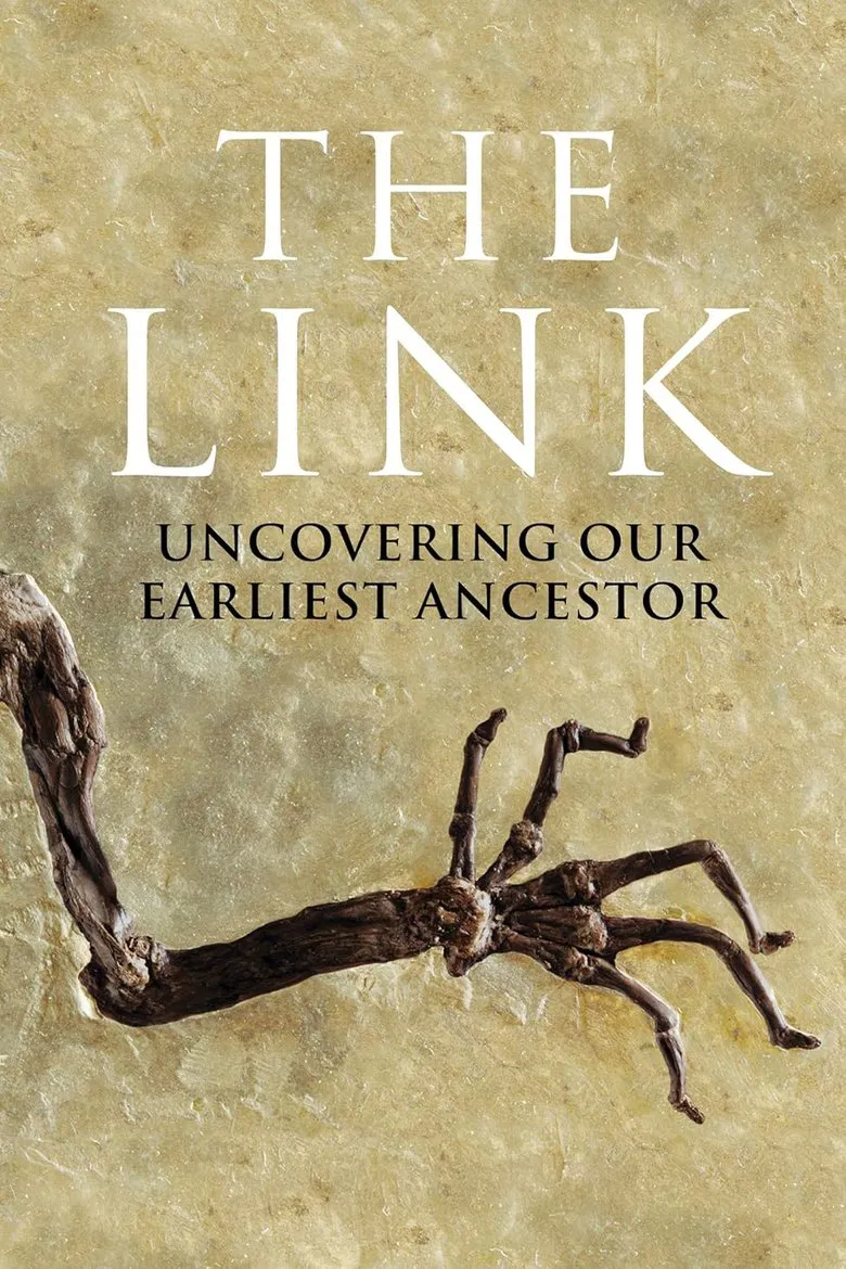Uncovering Our Earliest Ancestor: The Link poster background
