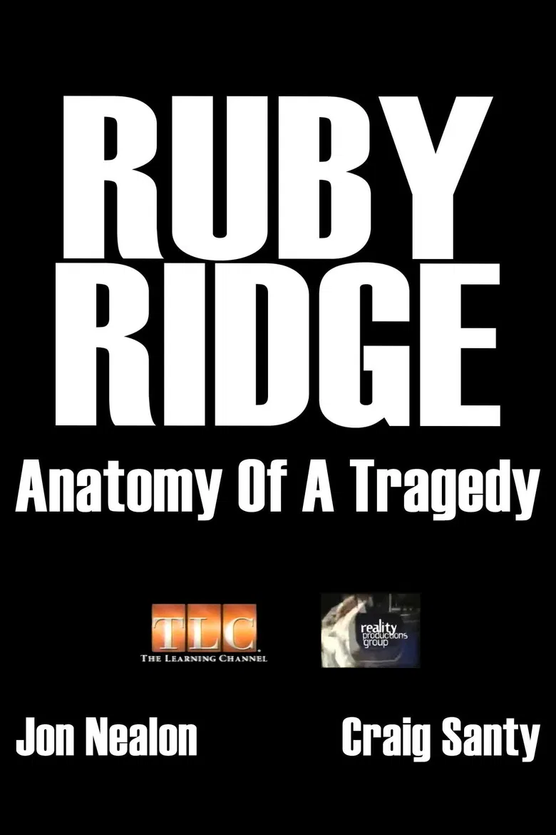Ruby Ridge: Anatomy of a Tragedy poster background