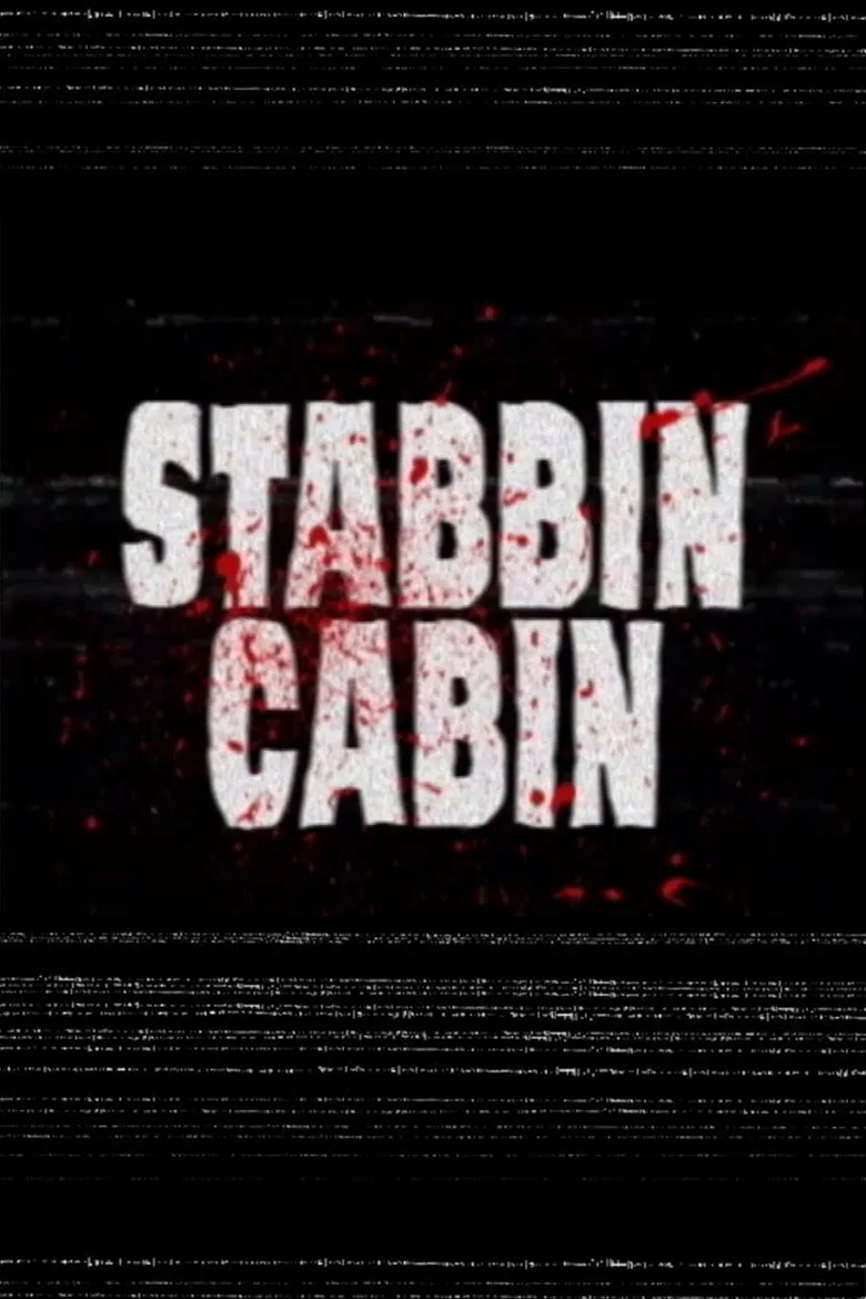 Stabbin Cabin poster background